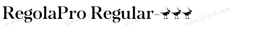RegolaPro Regular字体转换 RegolaPro Regular字体转换